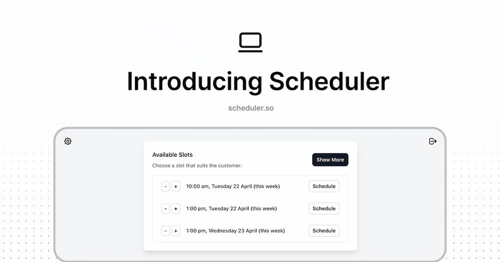 Introducing Scheduler